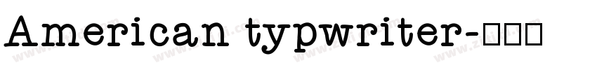 American typwriter字体转换